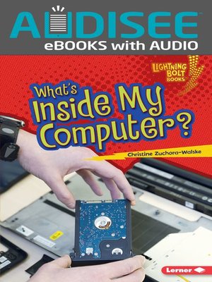 cover image of What's Inside My Computer?